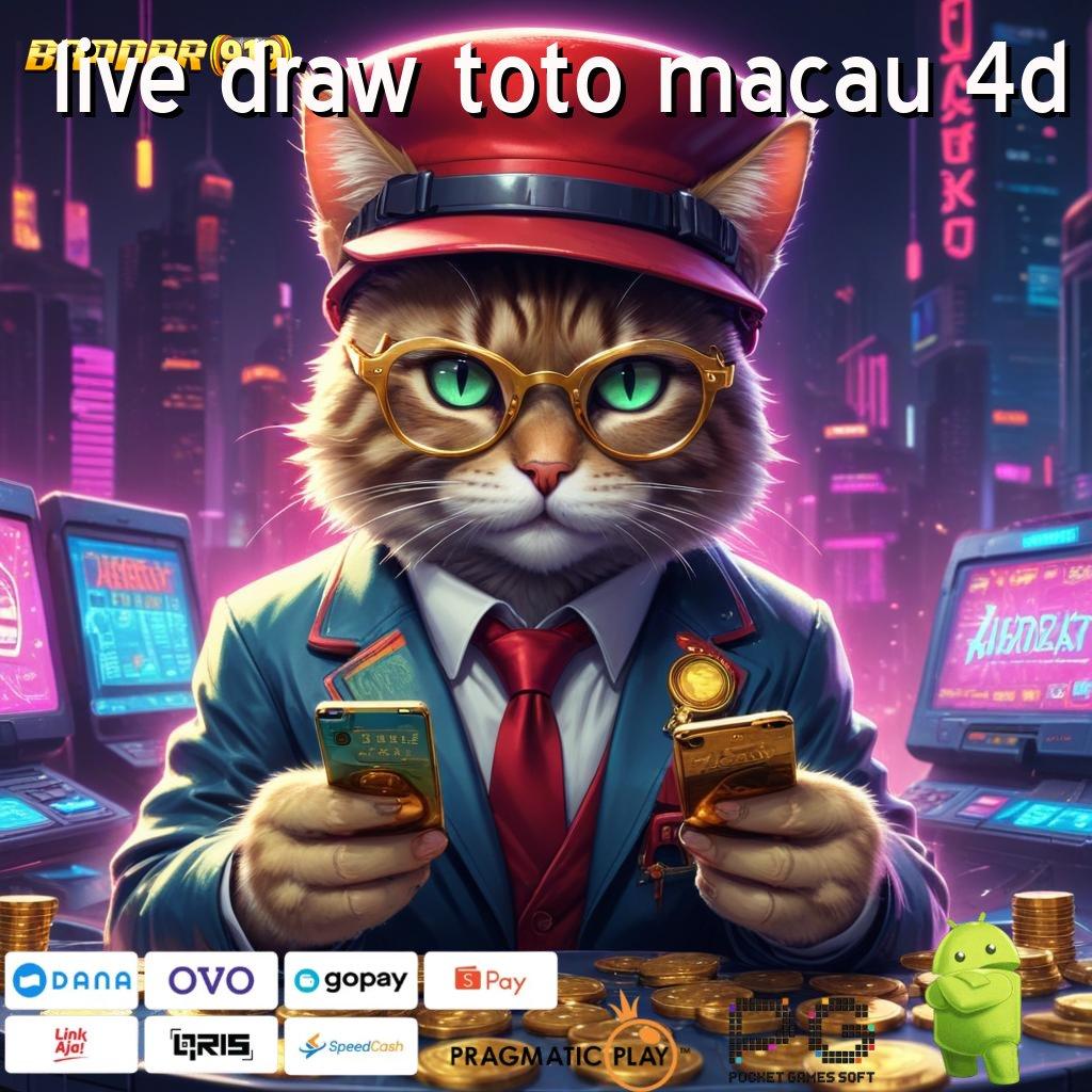 LIVE DRAW TOTO MACAU 4D # infrastruktur kerja arena aplikasi struktur kerja kontainer