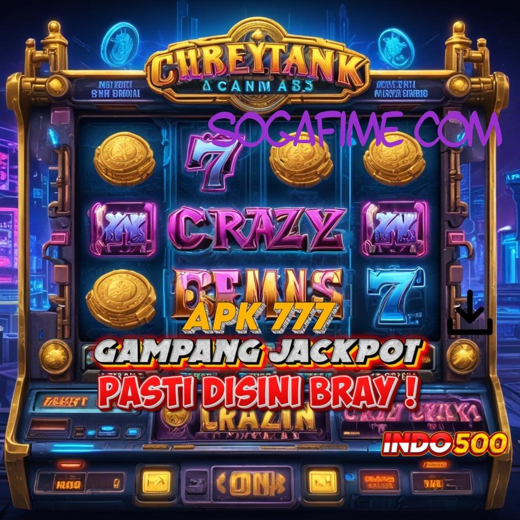 SOGAFIME COM : Slot Hampir Pembayaran Pertama Harta