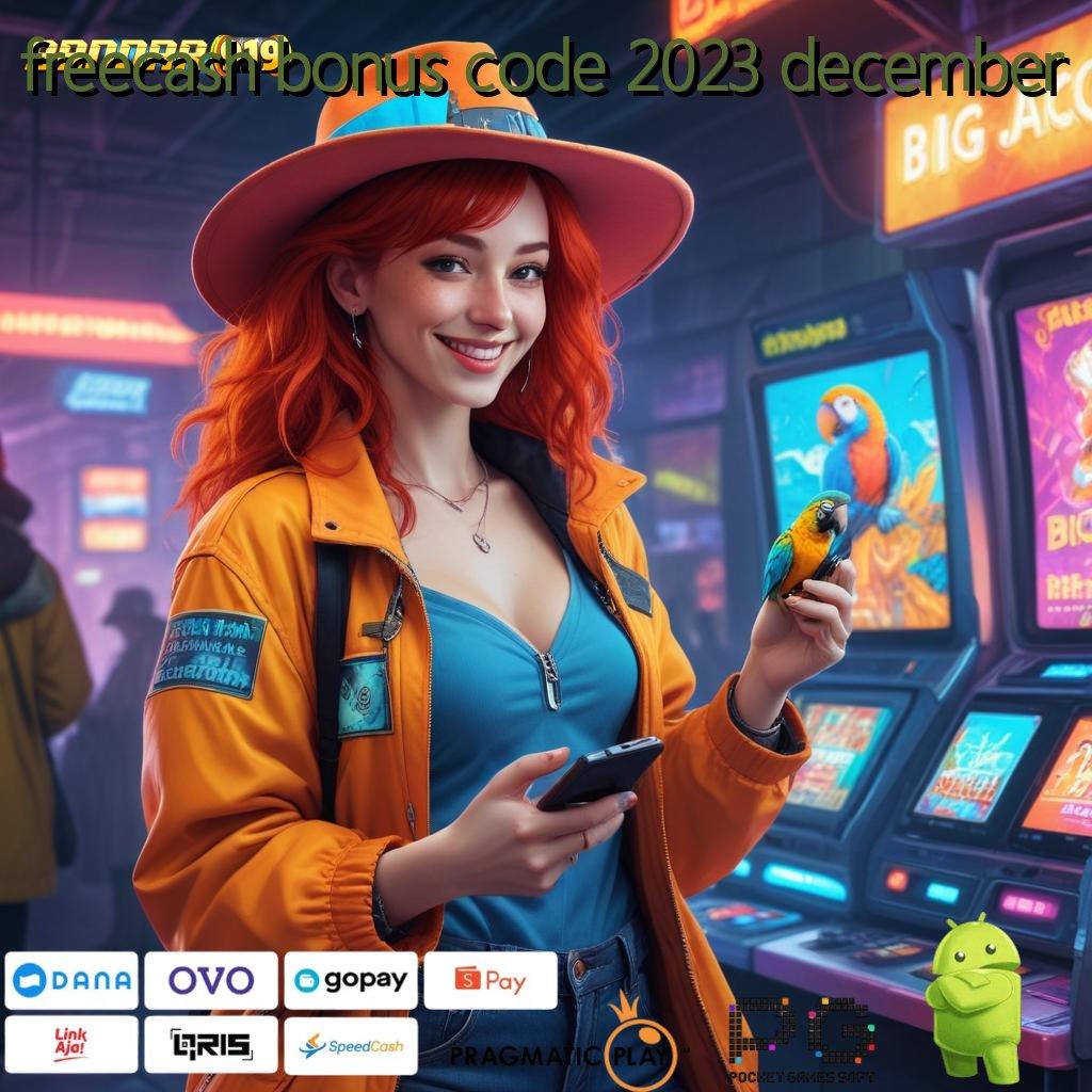 FREECASH BONUS CODE 2023 DECEMBER , Peluang Rezeki Apk Slot Uang Tunai Di Android