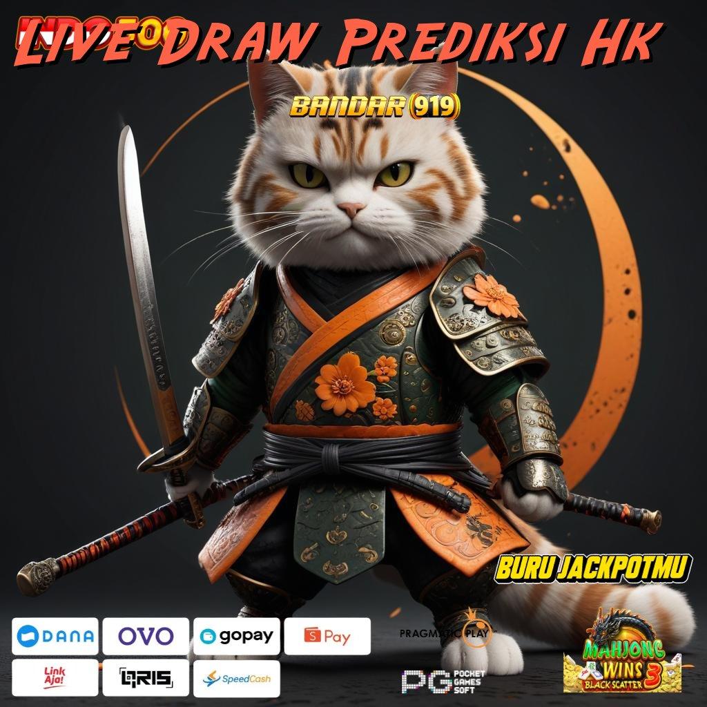 Live Draw Prediksi Hk