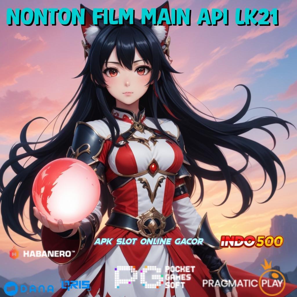 Nonton Film Main Api Lk21