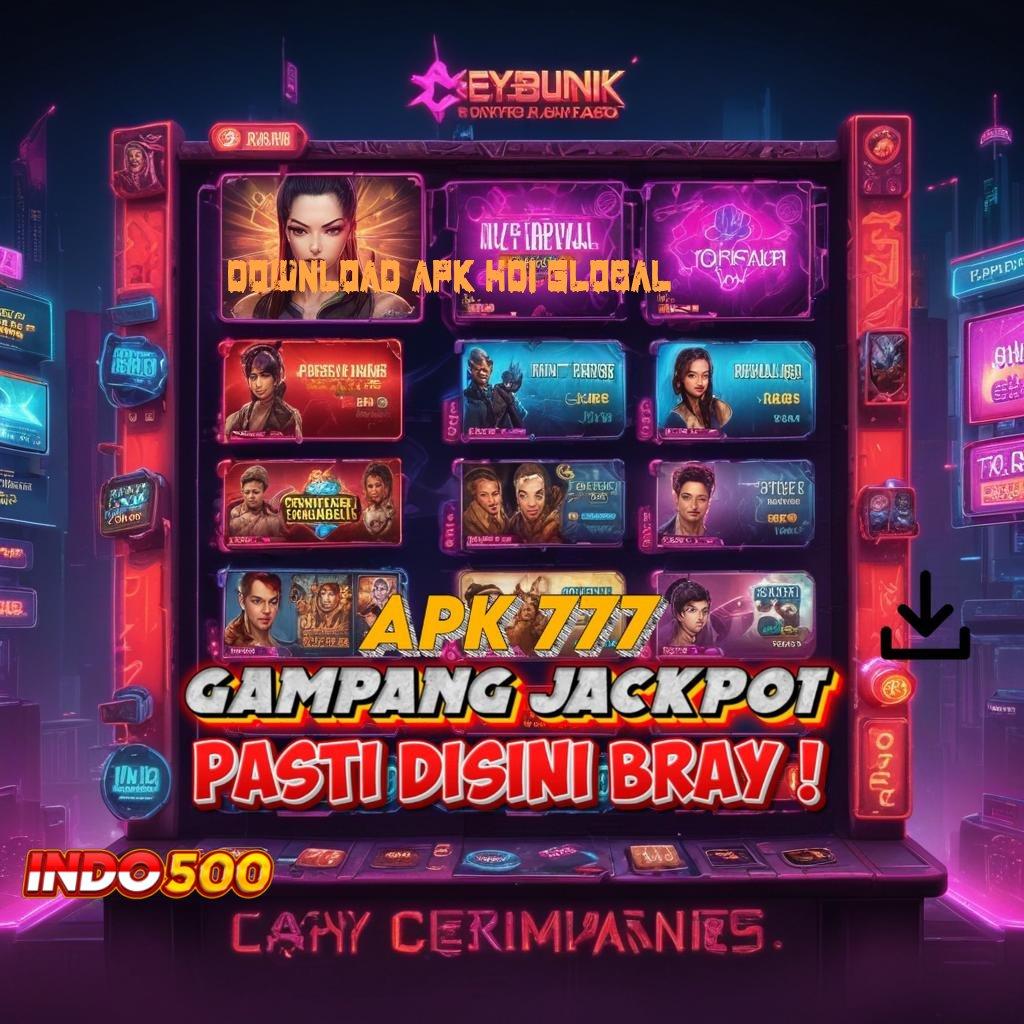 DOWNLOAD APK HDI GLOBAL ➤ mempertahankan kemenangan pasti mencapai hasil terbaik