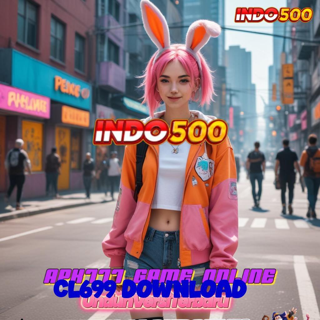 CL699 DOWNLOAD ➳ Tinggi WD Server Bonus Kilat