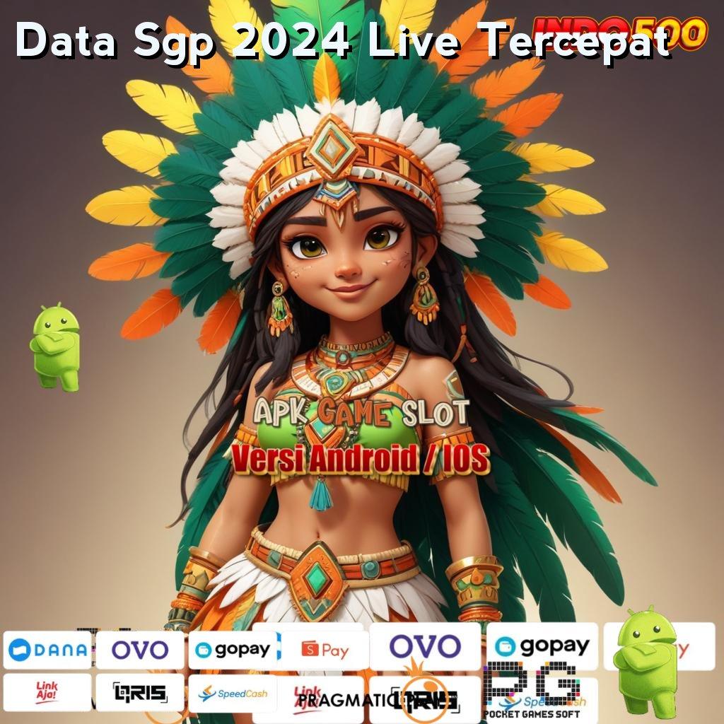 Data Sgp 2024 Live Tercepat