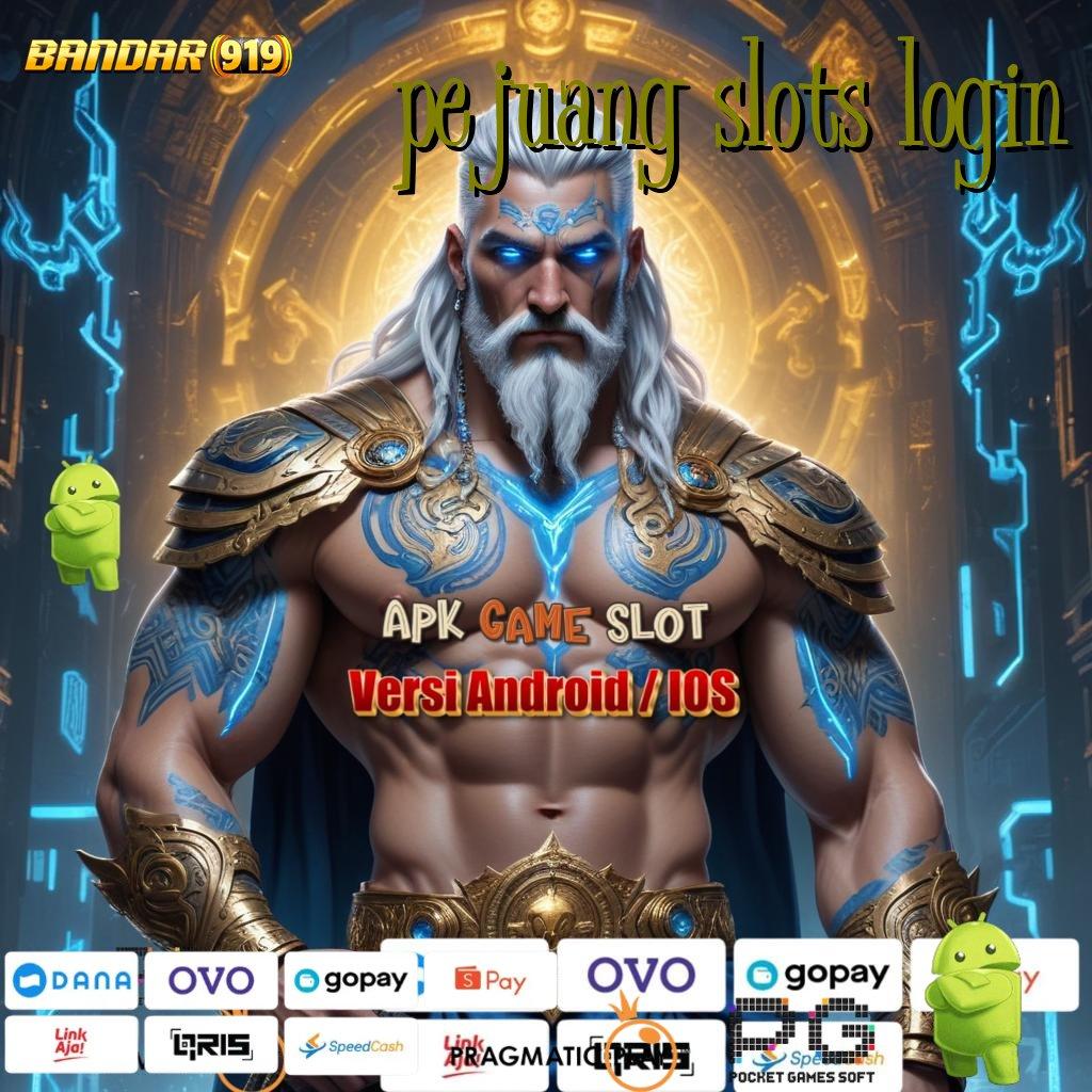 PEJUANG SLOTS LOGIN > jaringan online sumber inovatif keuangan stabil