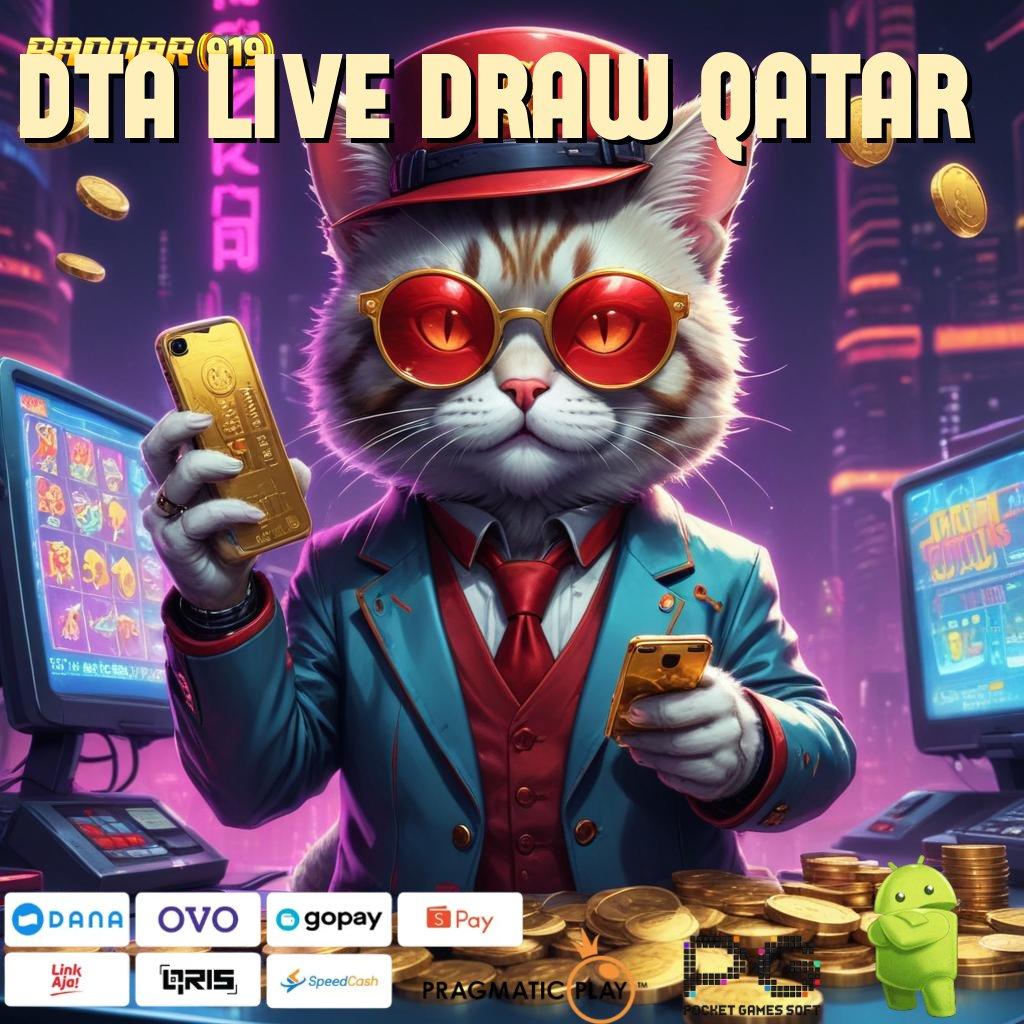 DTA LIVE DRAW QATAR , lingkup penyedia layanan tata letak infrastruktur kerja lingkungan kerja