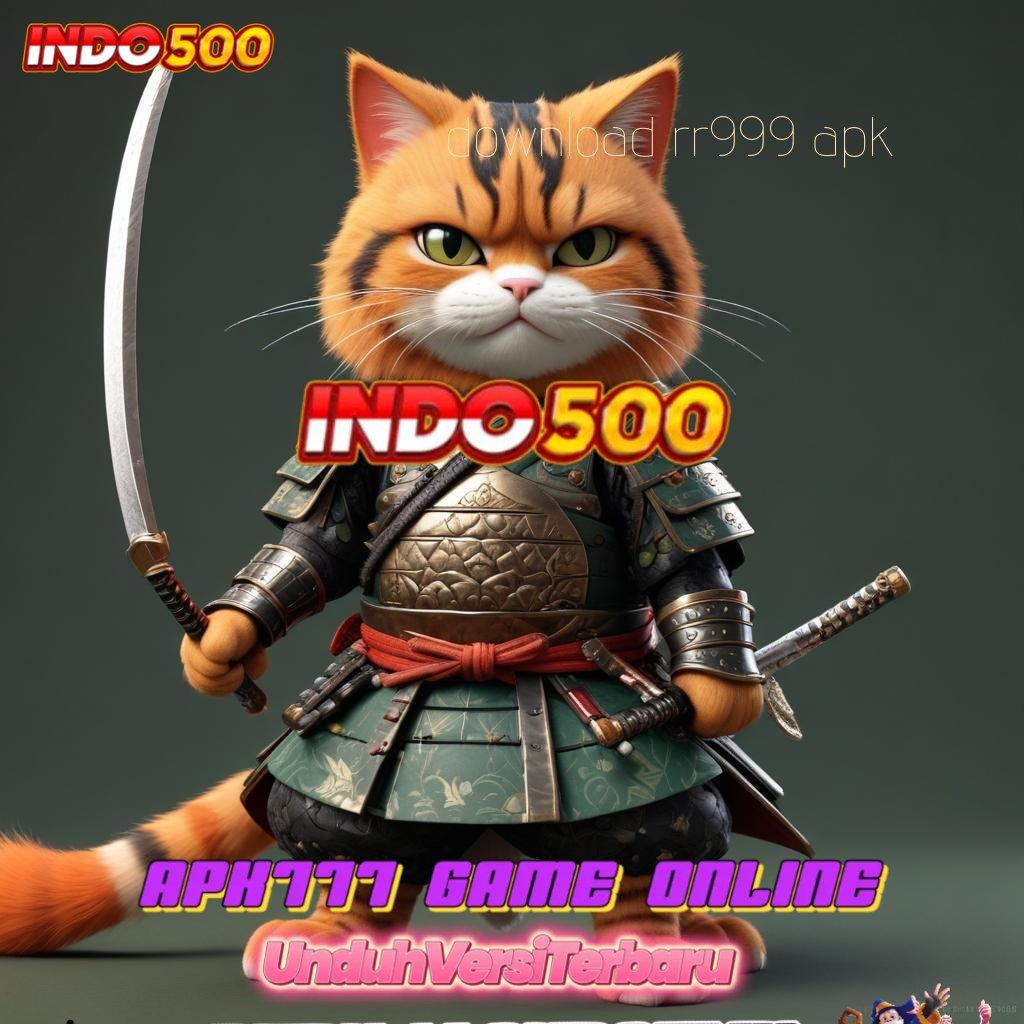 DOWNLOAD RR999 APK , tenang menatap masa depan