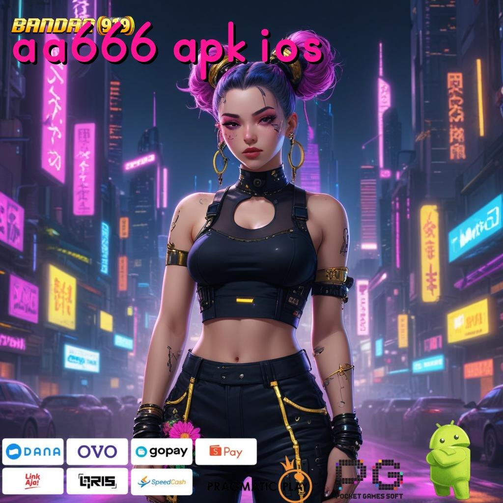 AA666 APK IOS | Scatter Tanpa Ribet Modal Langsung Besar