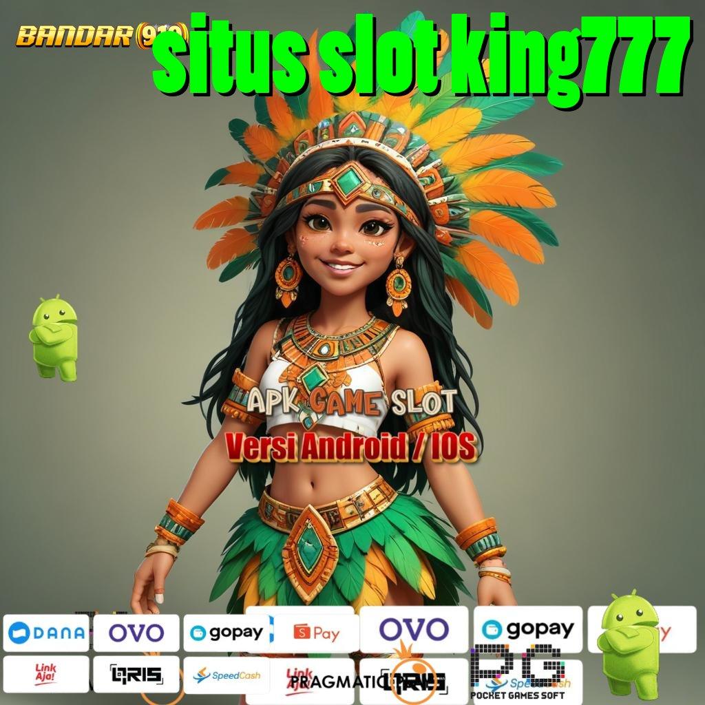 SITUS SLOT KING777 > Raih Untung Besar dengan Scatter Eksklusif