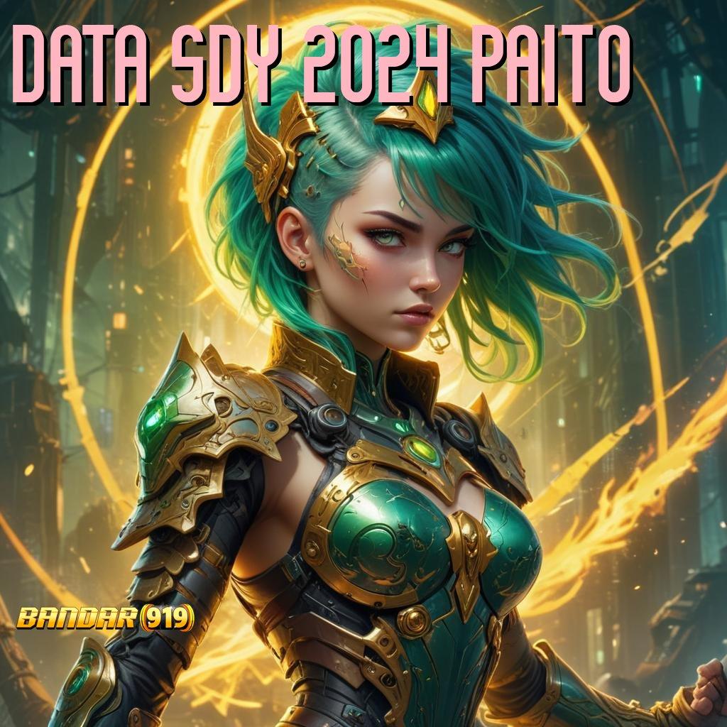 DATA SDY 2024 PAITO 🔎 slot mudah modal minim langsung cuan hari ini