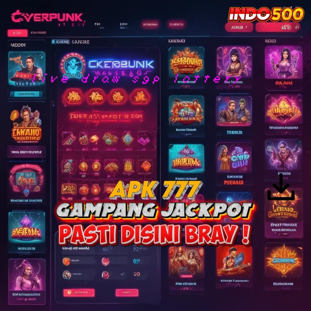 LIVE DRAW SGP LOTTERY ✷ teknologi baru jangan sampai ketinggalan model terbaru