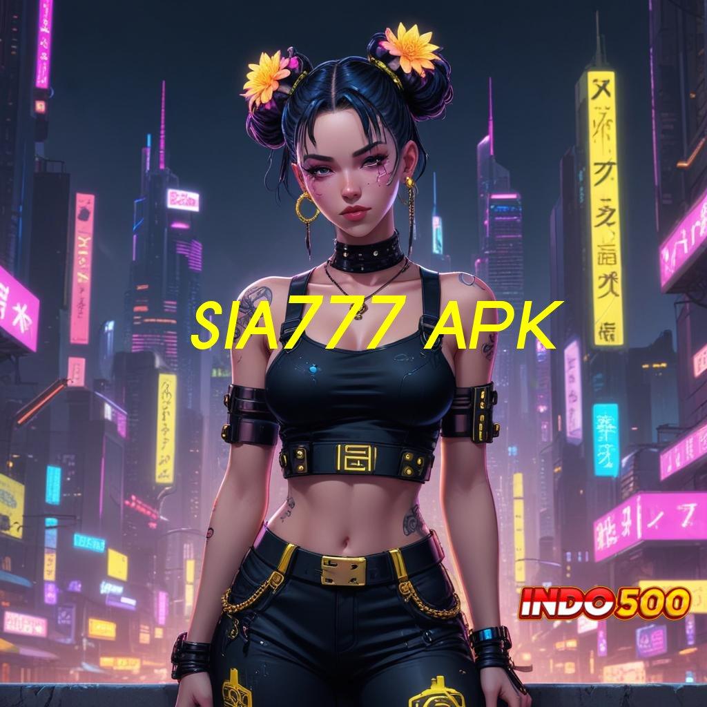 SIA777 APK Pembaruan APK Bonus Harian Penopang