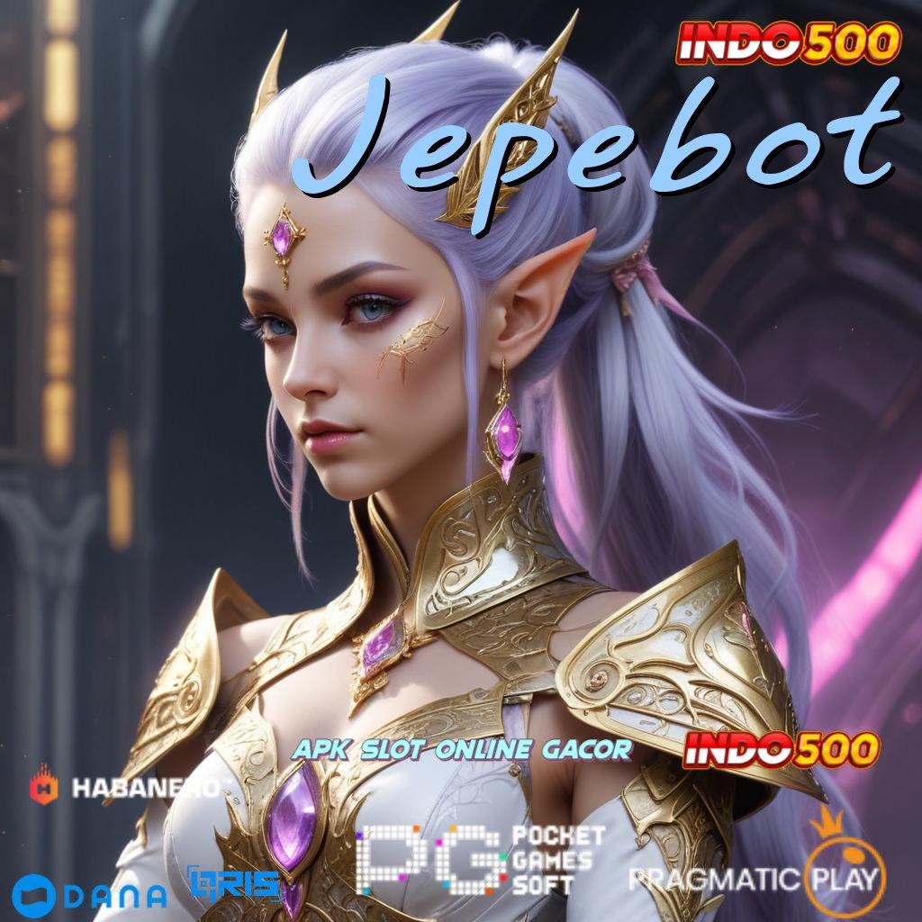 Jepebot