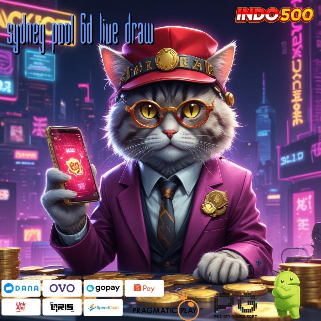 SYDNEY POOL 6D LIVE DRAW sarana digital pelantar pola prasarana aplikasi