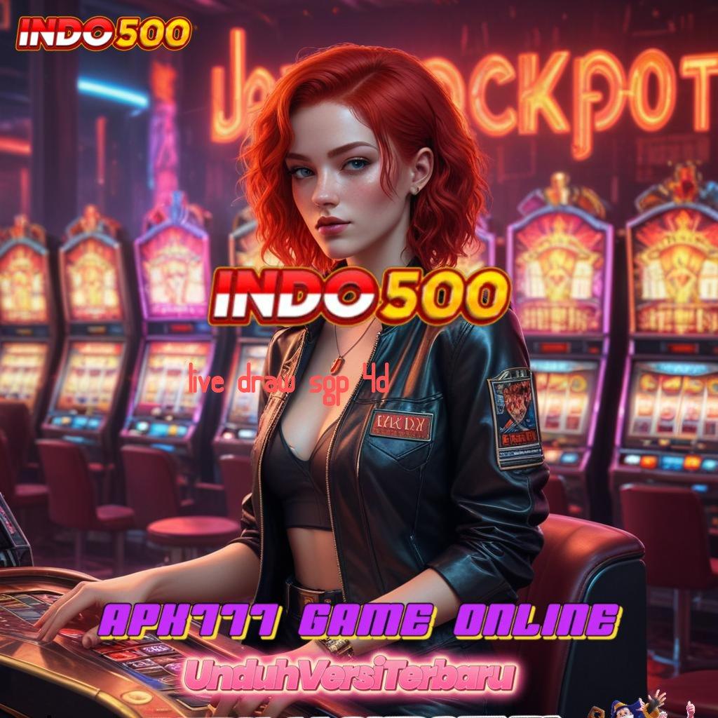 LIVE DRAW SGP 4D ➳ Solusi Cuan Baru di Slot Server Thailand