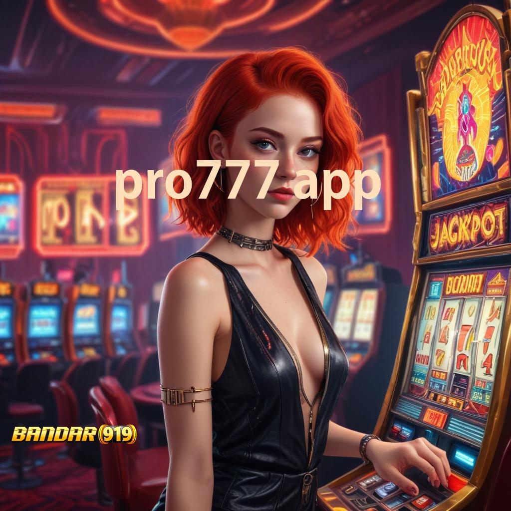 PRO777 APP ↪ Bebas Biaya Awal Slot Tanpa Biaya Modal Apk