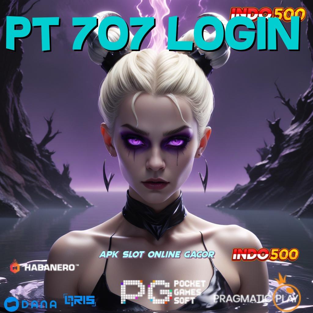 Pt 707 Login