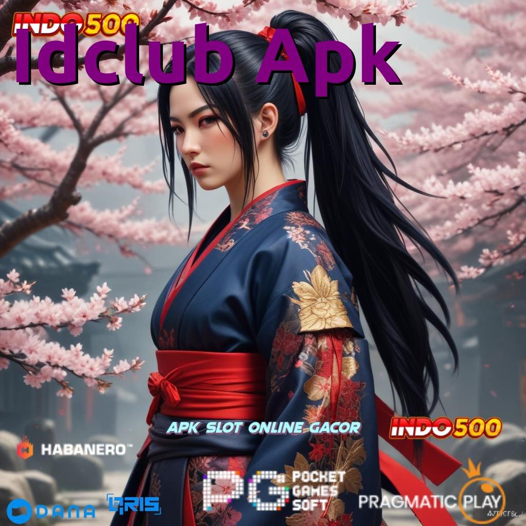 Idclub Apk