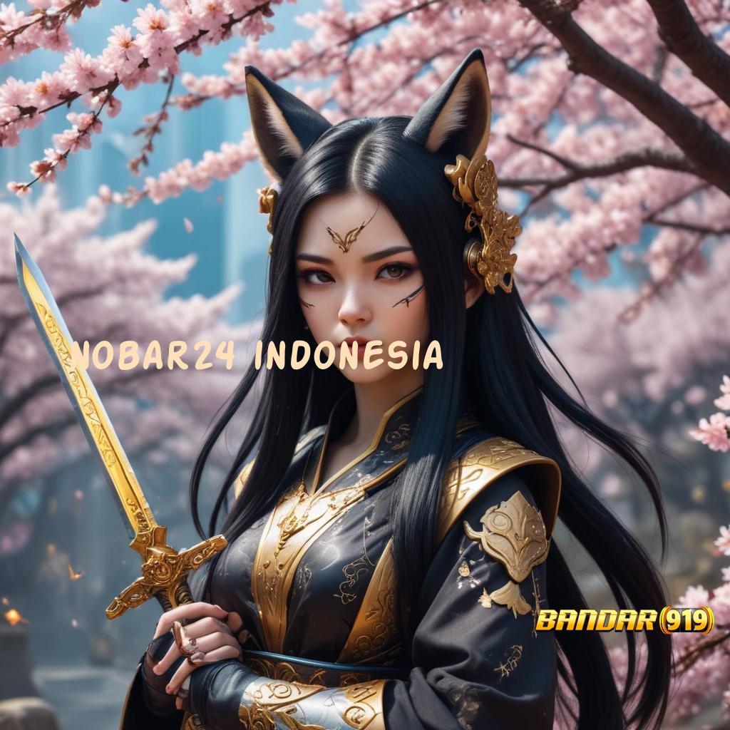 NOBAR24 INDONESIA ⇏ Dp Bri 20000 APK Gacor 2025, Slotnya Selalu Sukses!