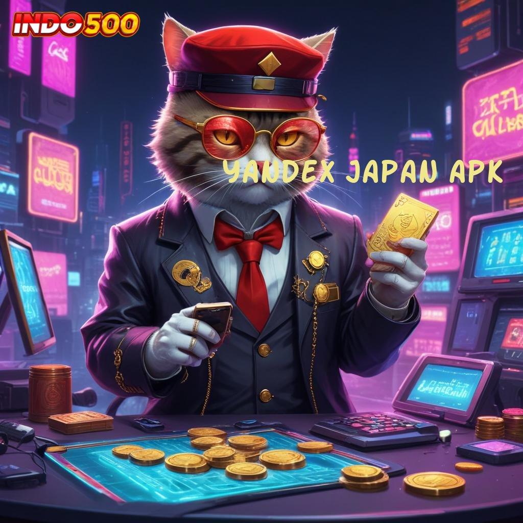 YANDEX JAPAN APK 💫 link scatter baru dengan bonus instan