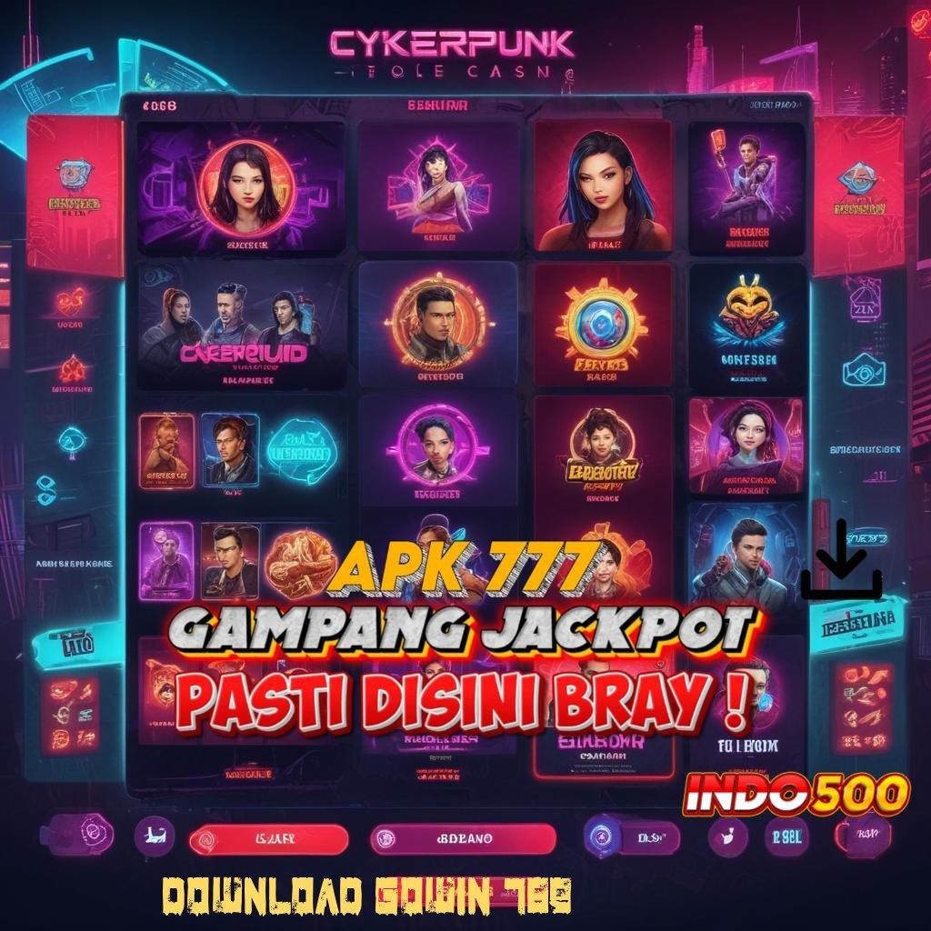 DOWNLOAD GOWIN 789 Slot Jackpot Modal Minim Untung Maksimal