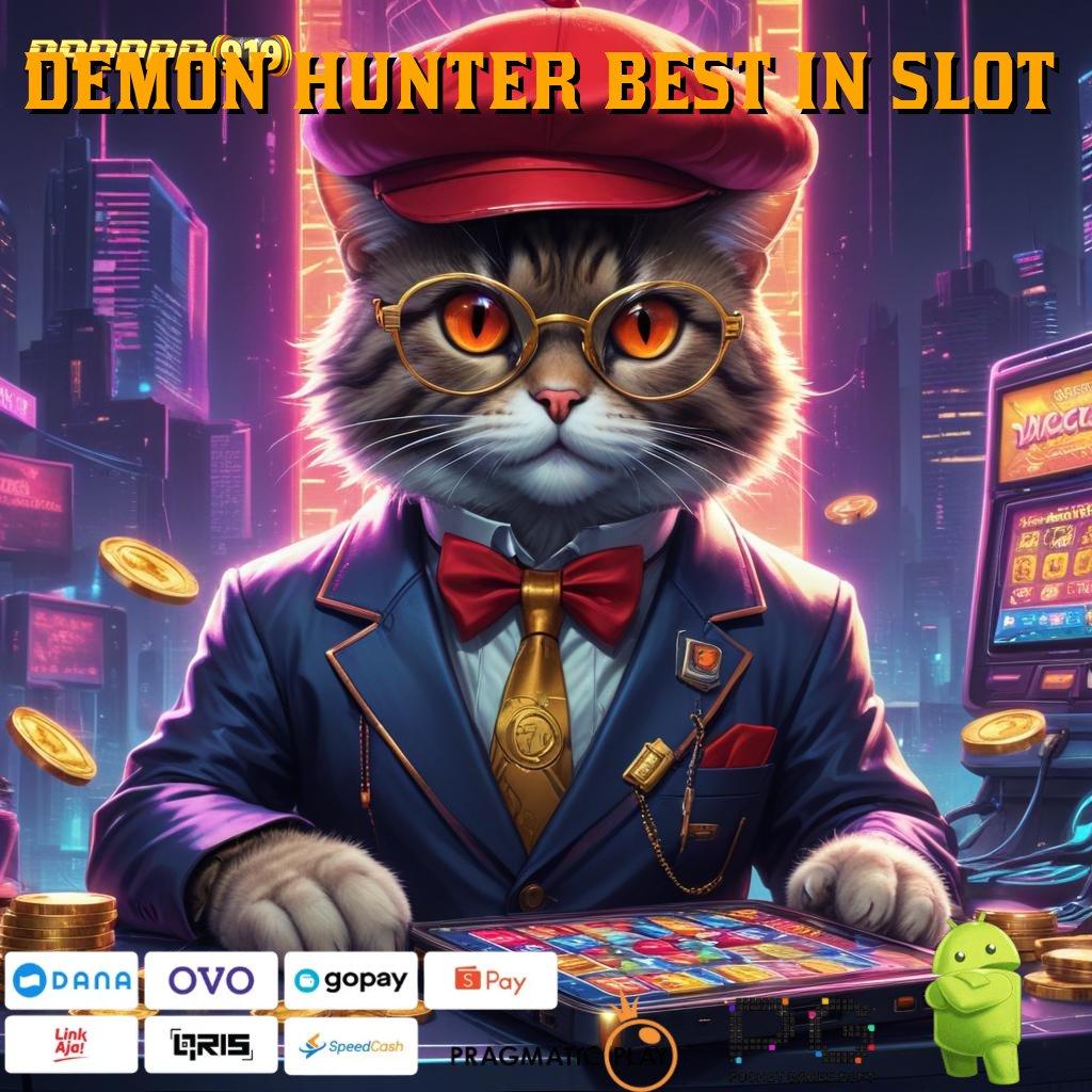 DEMON HUNTER BEST IN SLOT # poin lintasan jaringan data ruang penghubung