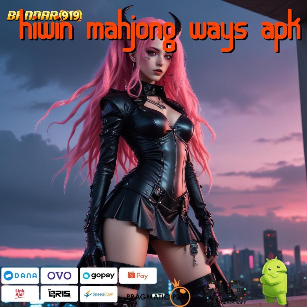 HIWIN MAHJONG WAYS APK # output prestasi paling andal output prestasi