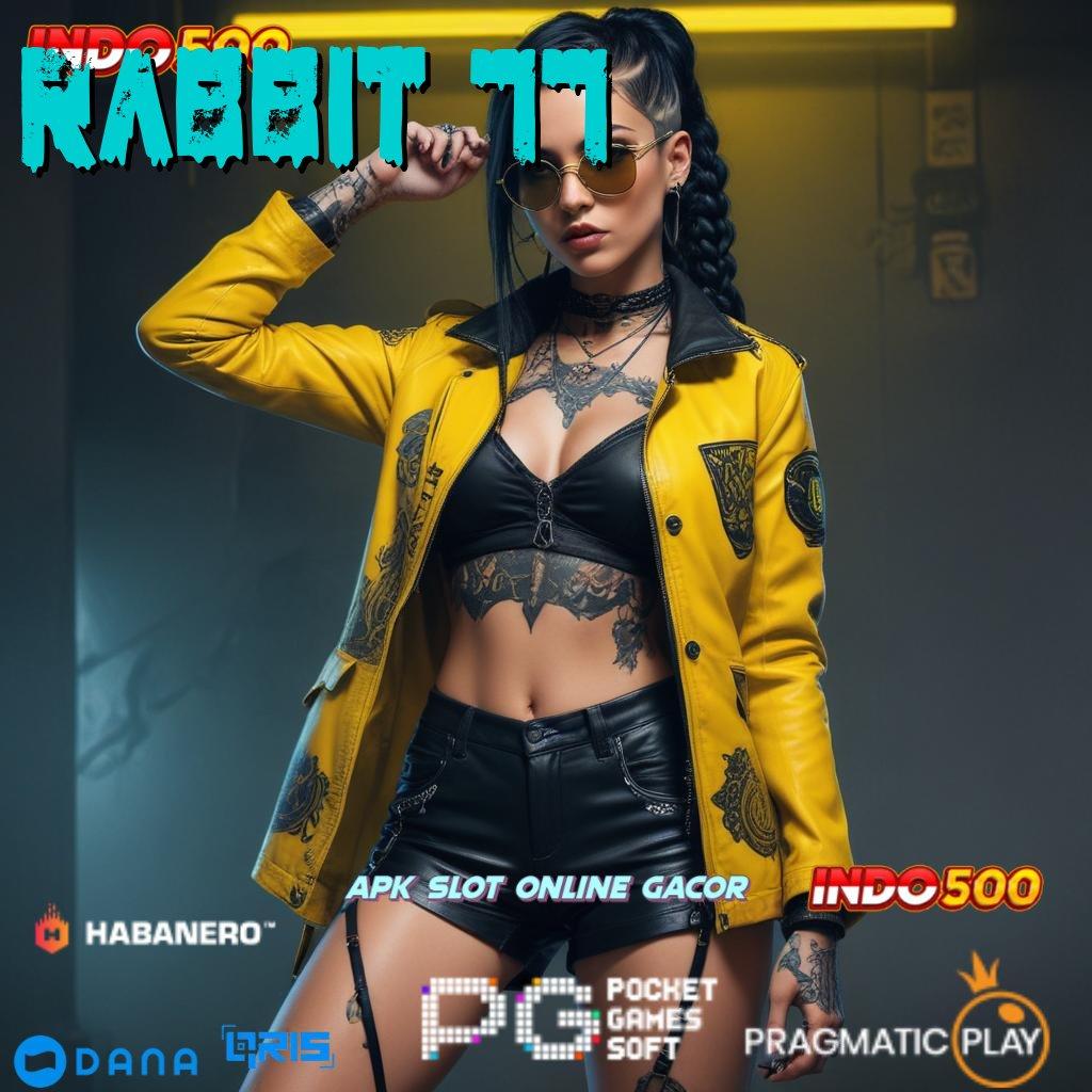 RABBIT 77 > semua game dalam satu apk – unduh gratis tanpa ribet!