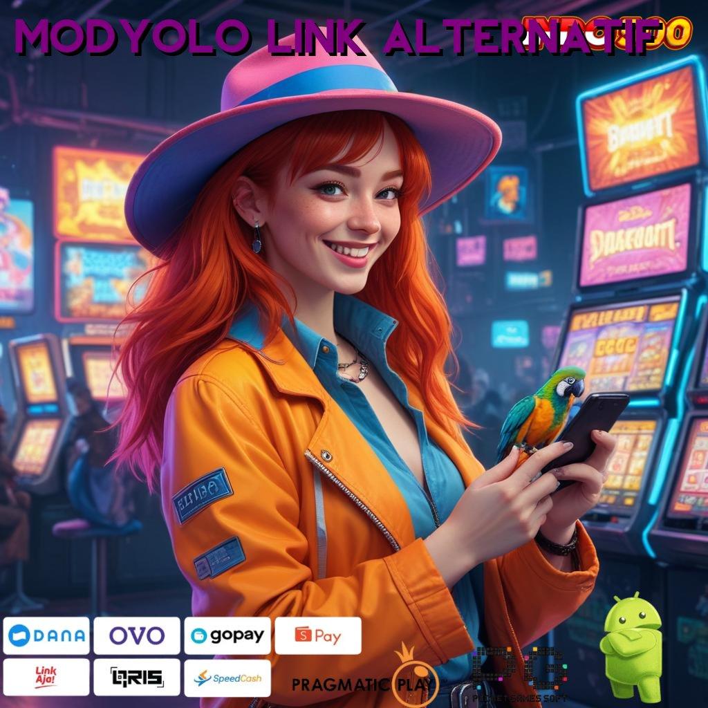 MODYOLO LINK ALTERNATIF Game Terbaru Dengan Bonus Yang Optimal