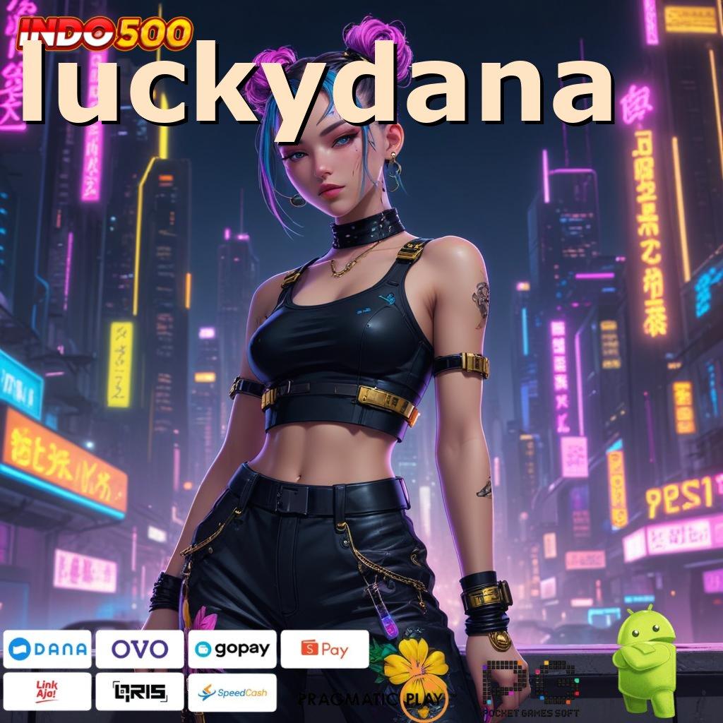 LUCKYDANA dp bank jago jalankan putaran menuju rezeki