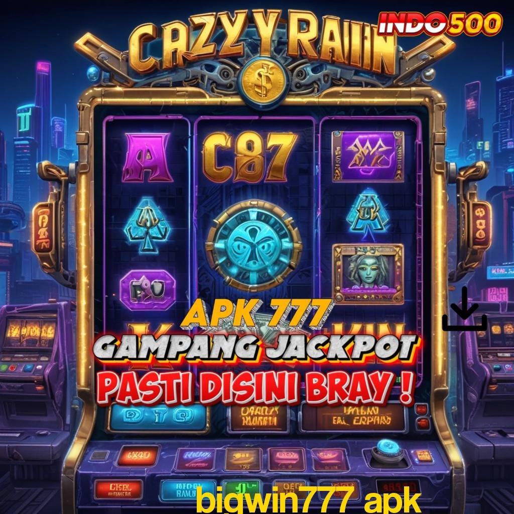 BIGWIN777 APK 💯 percaya diri harapan juara penuh tekun