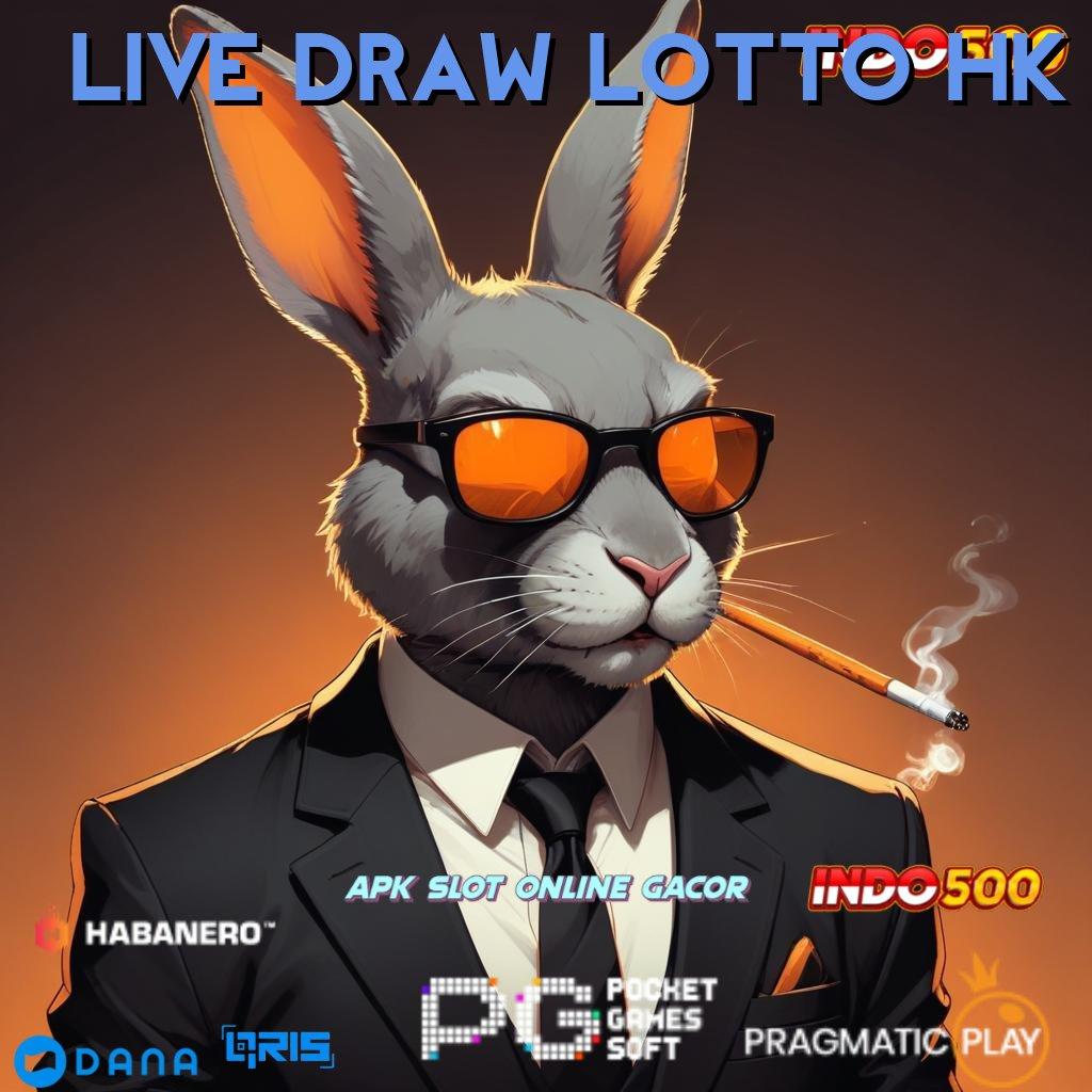 Live Draw Lotto Hk