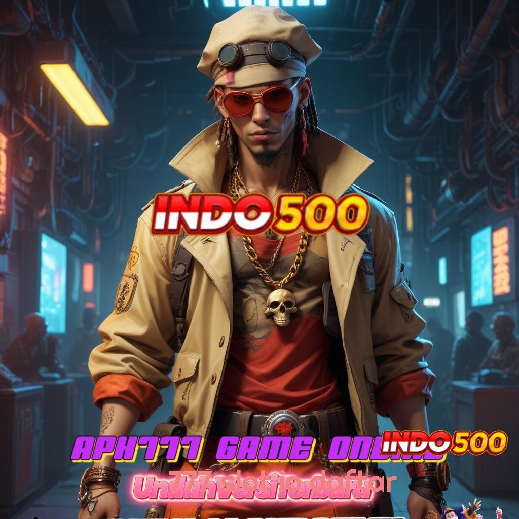 777 SLOT IO DAFTAR ✷ Layanan APK Versi Terkini Perantara