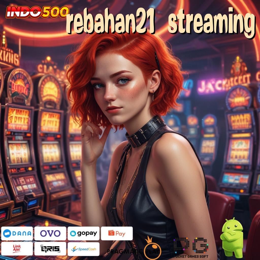 REBAHAN21 STREAMING Sertifikasi Efektif dengan Formulasi Teknikal Modern