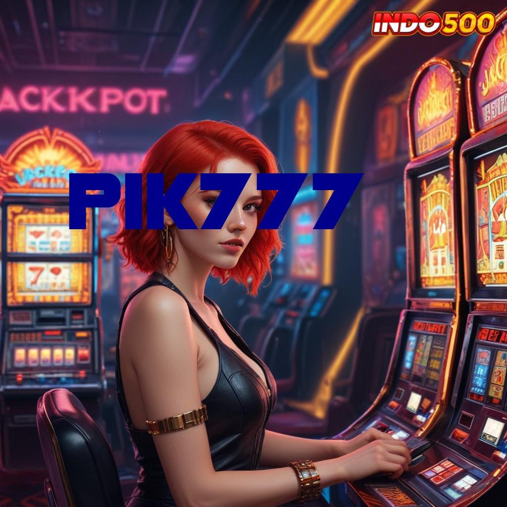 PIK777 download apk di sini, akselerasi menuju maxwin!