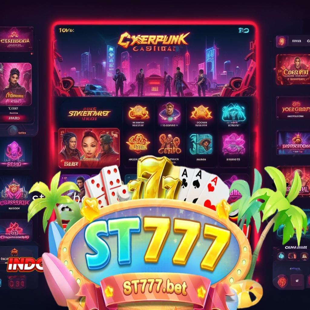 ST777 BET DOWNLOAD depo dana langkah maxwin setiap hari