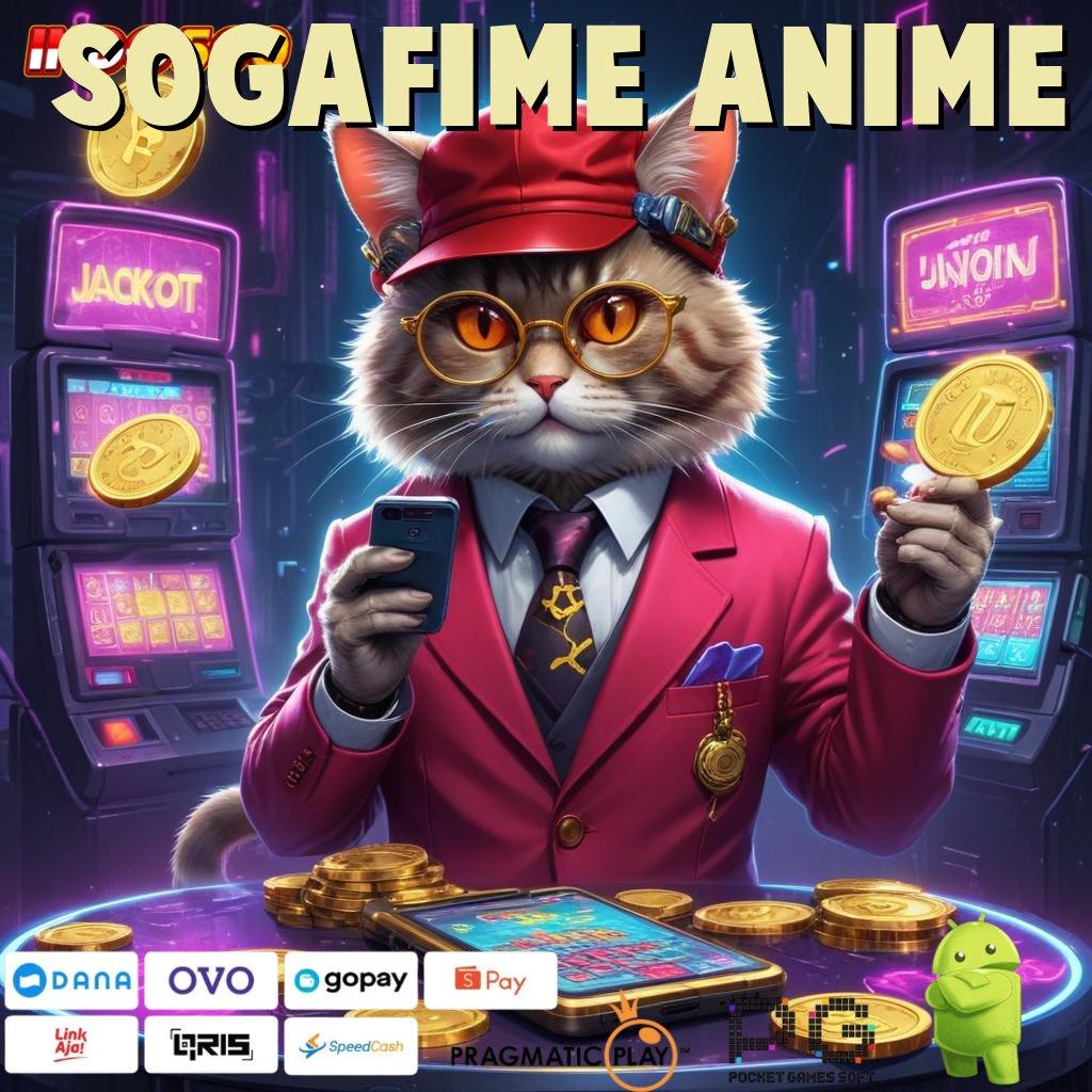 SOGAFIME ANIME Kaya Pengganguran Mudah Untuk Meraih Impian