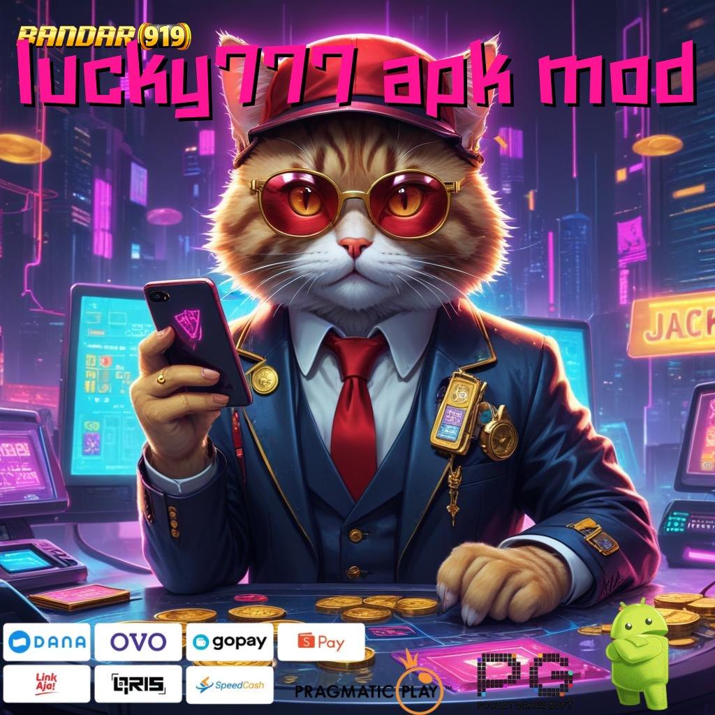 LUCKY777 APK MOD # Kelola Pendidikan Dengan Mesin Baru Dalam Web 2 Stabil