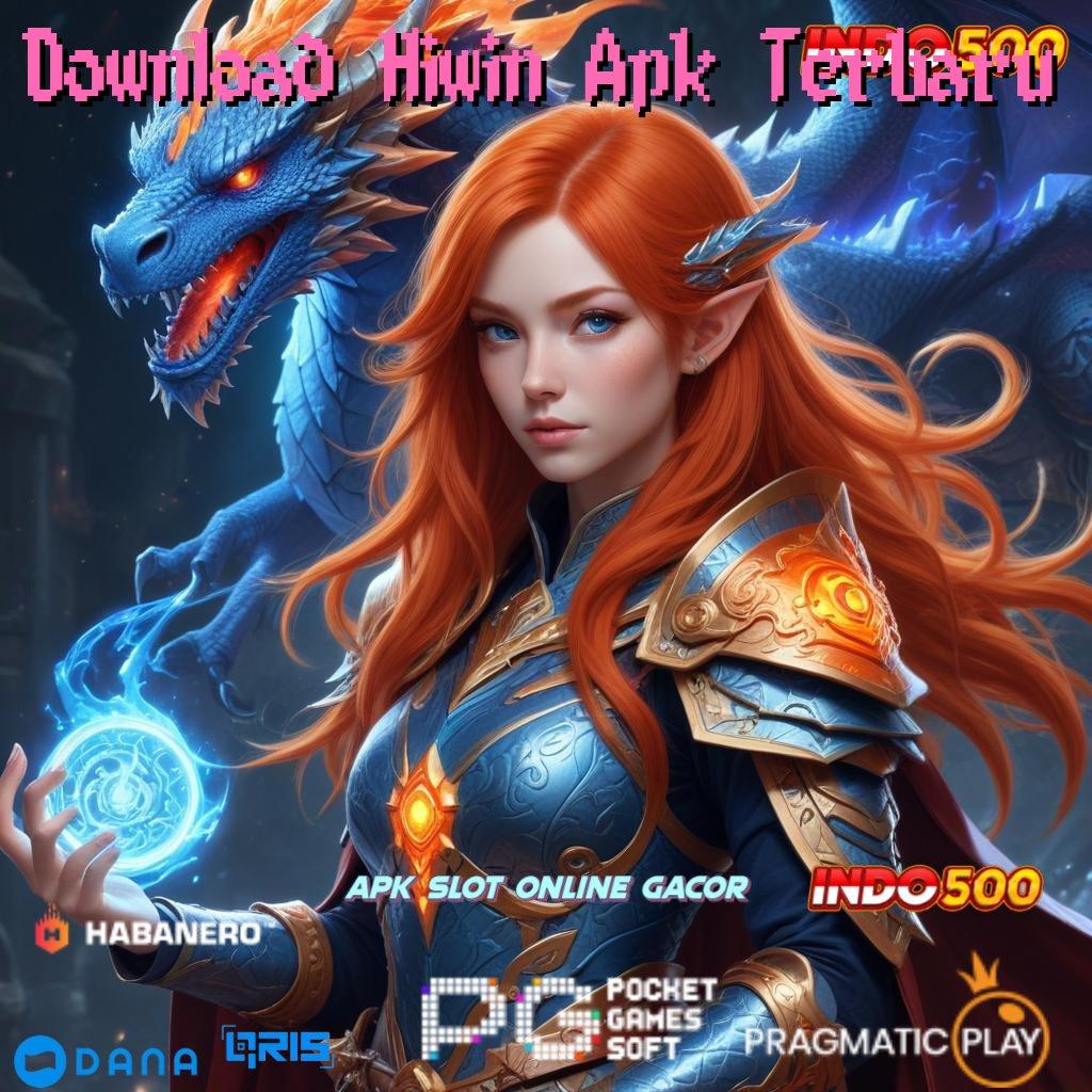 Download Hiwin Apk Terbaru