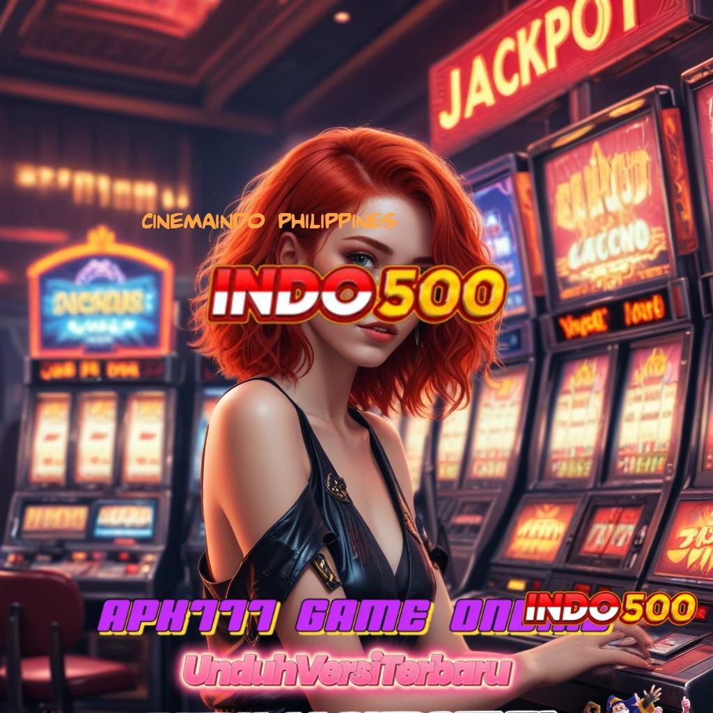 CINEMAINDO PHILIPPINES Kode Bonus Game Slot Yang Menghasilkan Uang Asli