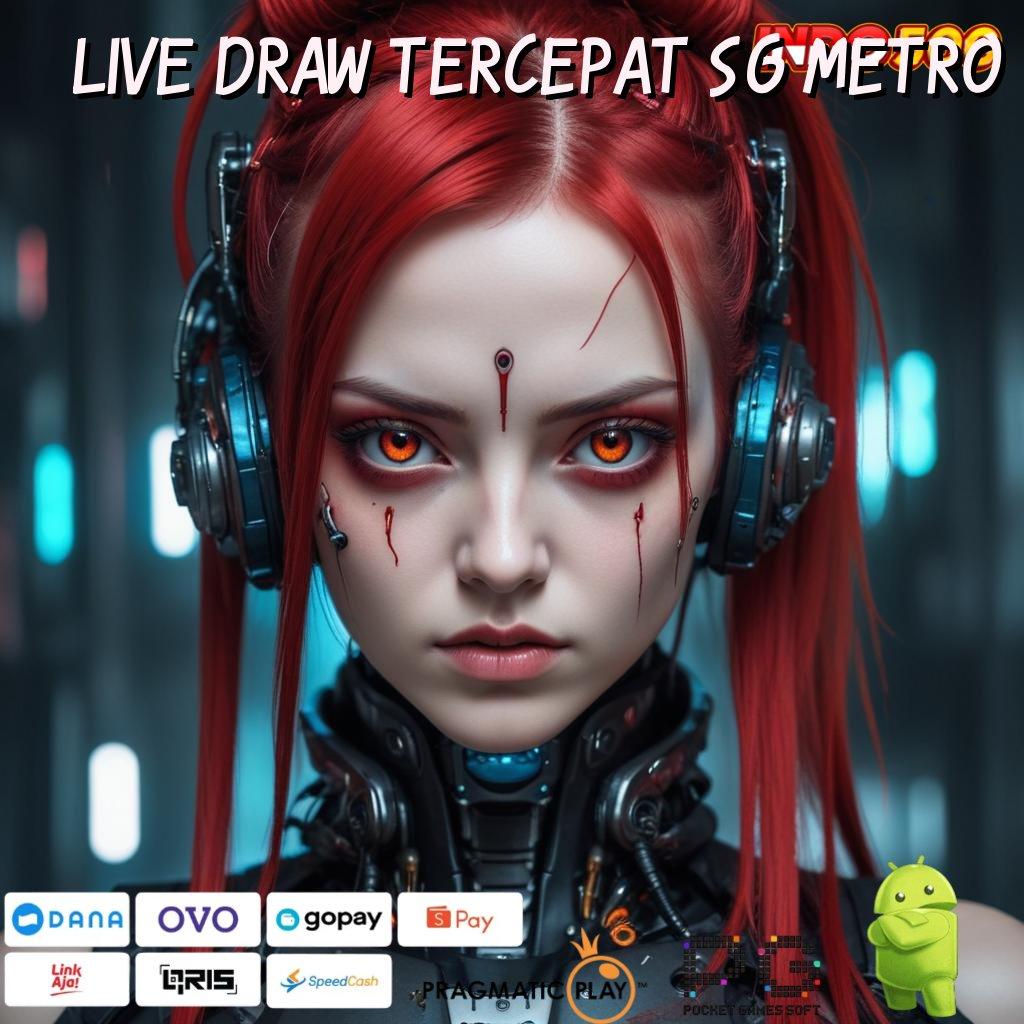 LIVE DRAW TERCEPAT SG METRO Blockchain Apk Versi Digital Untuk Bisnis Cepat