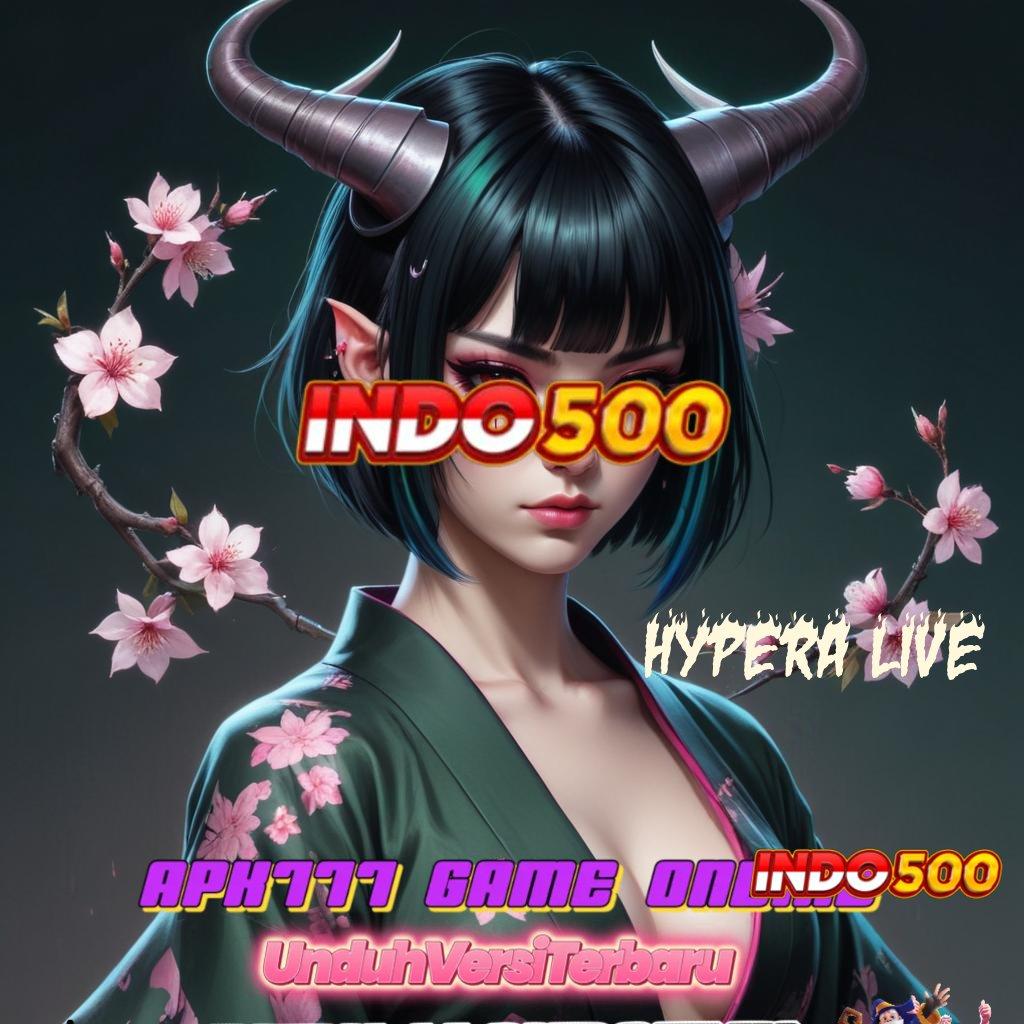 HYPERA LIVE Fitur Baru Untuk Kemudahan Spin Maksimal