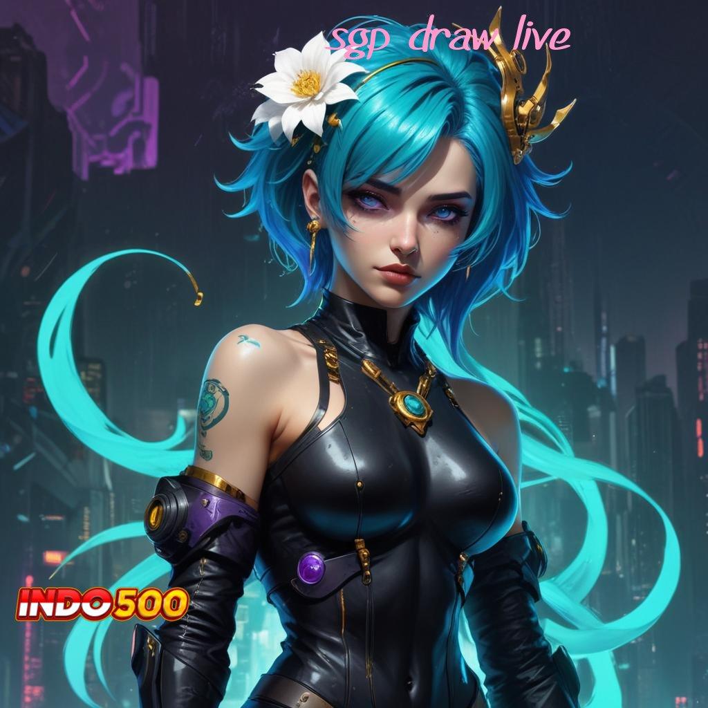 SGP DRAW LIVE ♒ Server RTP Bonus Instan Event