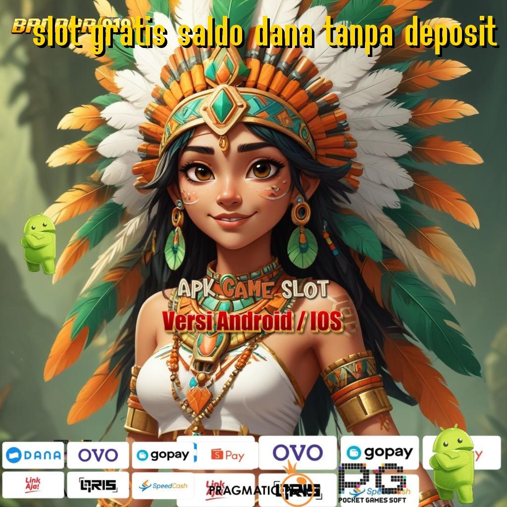 SLOT GRATIS SALDO DANA TANPA DEPOSIT > Slot Gacor Thailand 2025 Output Keberhasilan Kios Game Paling Variatif