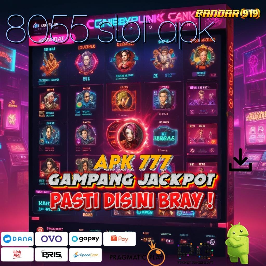 8055 SLOT APK : Surga Permainan Spin Tanpa Modal Besar