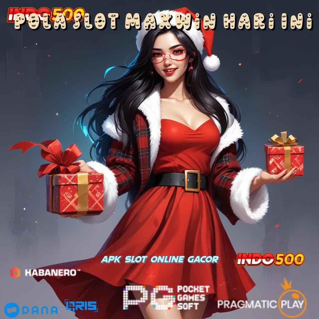 Pola Slot Maxwin Hari Ini