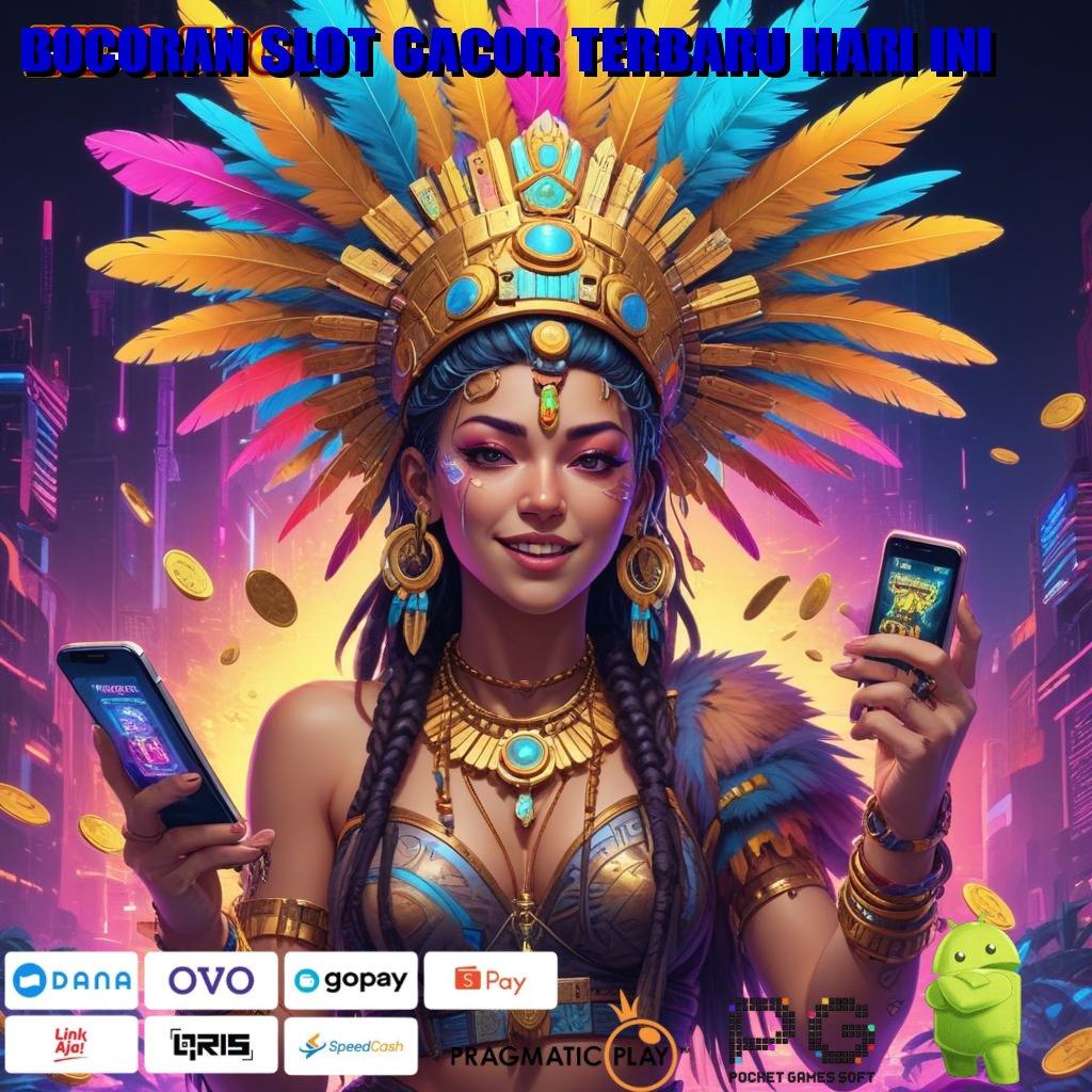 BOCORAN SLOT GACOR TERBARU HARI INI Versi Cepat Maxwin Reward Pasti Aman