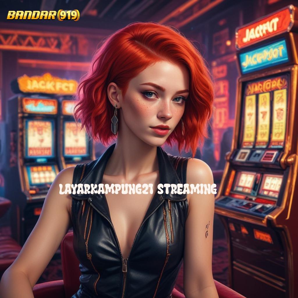 LAYARKAMPUNG21 STREAMING ↪ Spin Nasib Untung Teknologi Digital Masa Kini