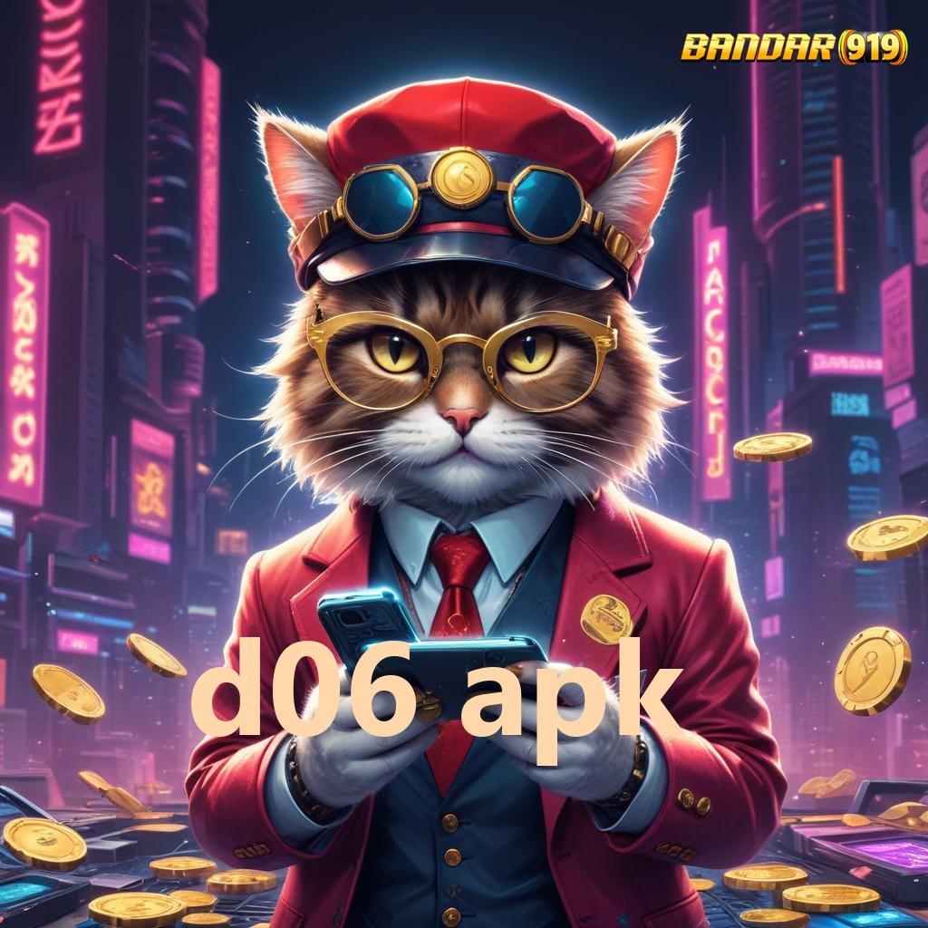 D06 APK : Situs Jempolan Deposit Ovo Tanpa Ribet