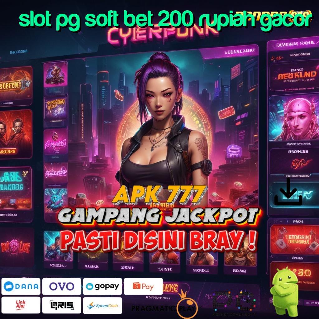 SLOT PG SOFT BET 200 RUPIAH GACOR | Peluang Scatter Baru yang Efisien dan Cepat